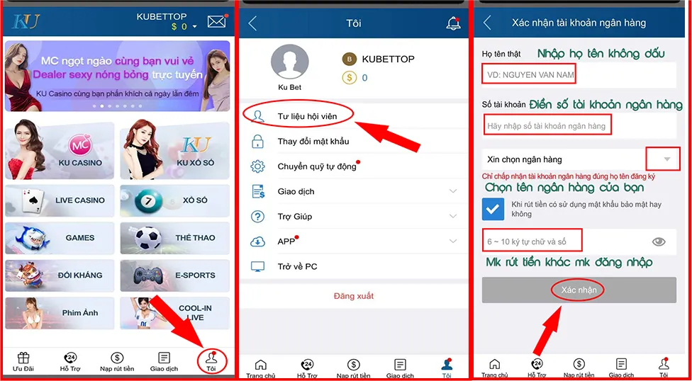 Sau khi tạo tài khoản Kubet, người chơi cần xác thực thông tin ngân hàng chính chủ