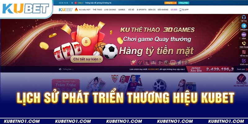 Kubet mất tới 10 năm để trở thành thương hiệu cá cược số một tại châu Á