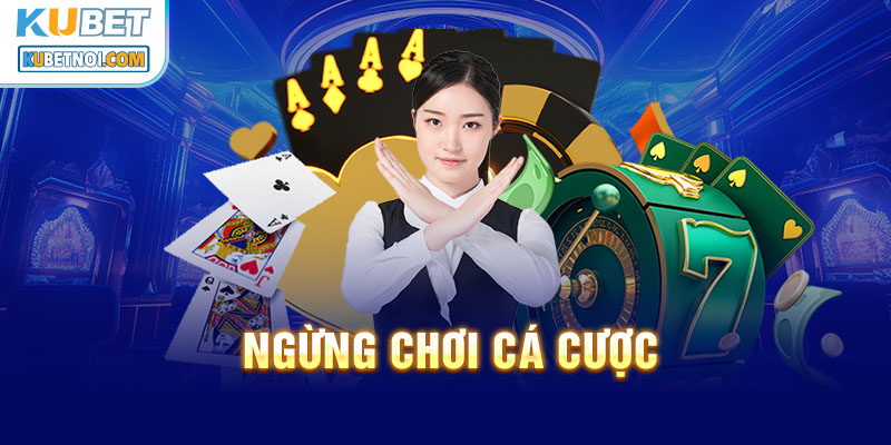 Ngừng chơi cá cược là nguyên nhân chính người chơi muốn đóng băng vĩnh viên tài khoản