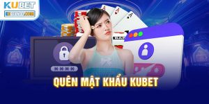 Quên mật khẩu Kubet