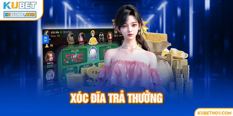 Xóc đĩa tại sảnh Ku casino có mức trả thưởng cao hơn thị trường